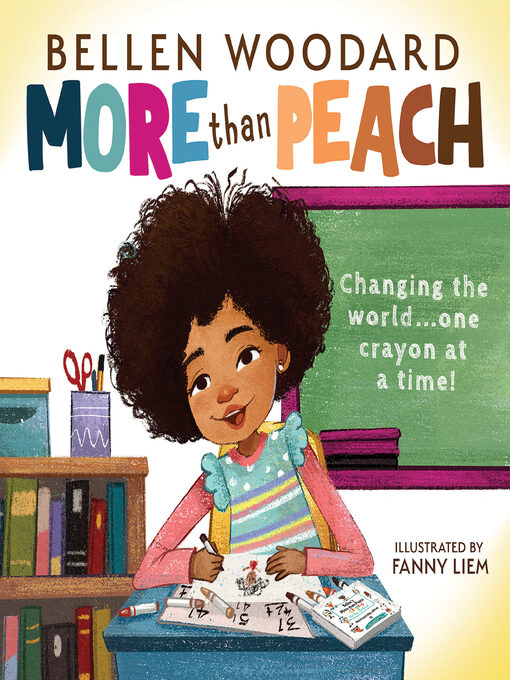 Title details for More Than Peach by Bellen Woodard - Available